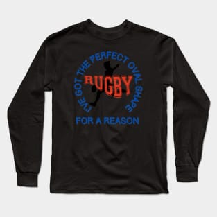 I've got the perfect oval shape for a reason  IV Long Sleeve T-Shirt